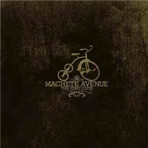 Machete Avenue - The First Cuts
