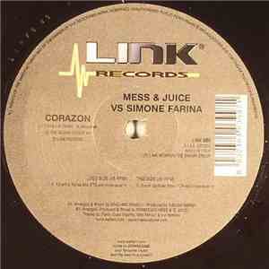 Mess & Juice Vs Simone Farina - Corazon