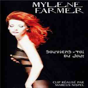Mylene Farmer - Souviens-Toi Du Jour