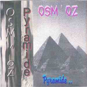Osm'oz - Pyramide..