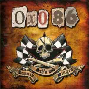 Oxo 86 - Kommen, Seh'n Und Singen