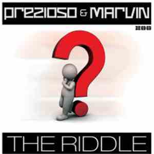 Prezioso & Marvin - The Riddle