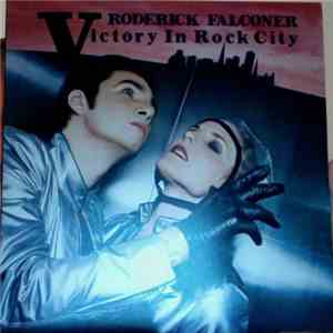 Roderick Falconer - Victory In Rock City