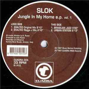 Slok - Jungle In My Home EP Vol. 1