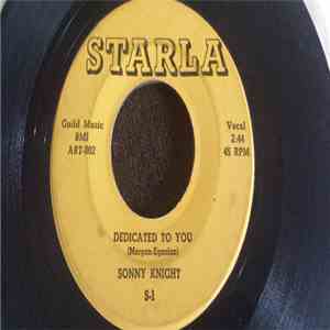 Sonny Knight - Dedicated to You / Short Walk
