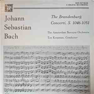 The Amsterdam Baroque Orchestra - The Brandenburg Concerti, S. 1046-1051