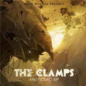 The Clamps - Antinomic EP