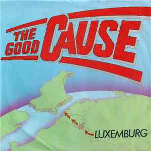 The Good Cause - Luxemburg