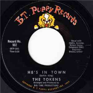 The Tokens - He's In Town