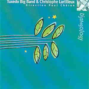 Tuxedo Big Band & Christophe Lartilleux Direction Paul Chéron - Djangology