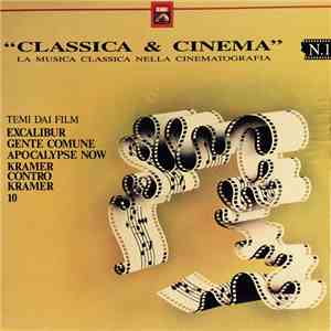 Various - Classica & Cinema N. 1 - La Musica Classica Nella Cinematografia