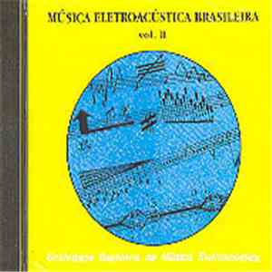 Various - Música Eletroacústica Brasileira Vol. II