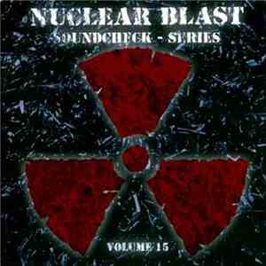 Various - Nuclear Blast Soundcheck - Series - Volume 15
