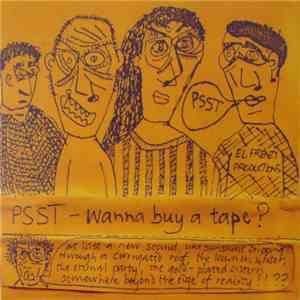 Various - PSST - Wanna Buy A Tape?