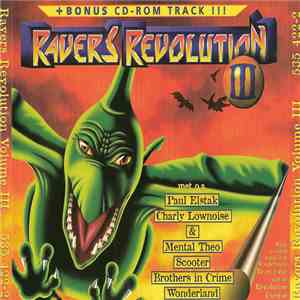 Various - Ravers Revolution III