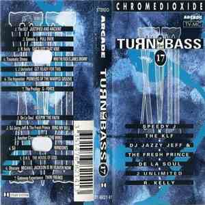 Various - Turn Up The Bass - Volume 17