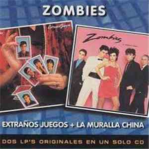 Zombies - Extraños Juegos / La Muralla China