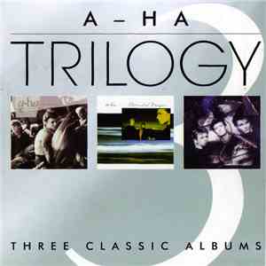 a-ha - Trilogy: Three Classic Albums