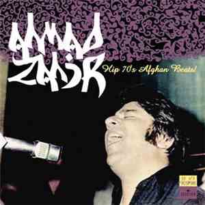 Ahmad Zahir - Hip 70's Afghan Beats!