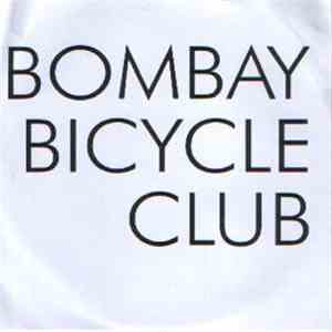Bombay Bicycle Club - Rinse Me Down