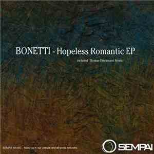 Bonetti  - Hopeless Romantic EP