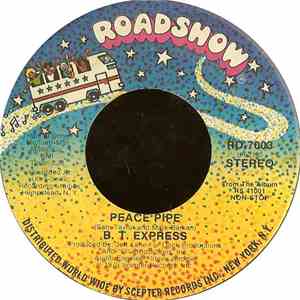 B.T. Express - Peace Pipe
