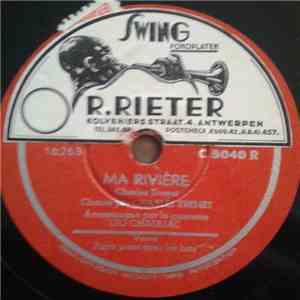 Charles Trenet - Ma Rivière / Papa Peint Dans Les Bois