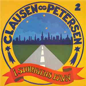Clausen Og Petersen - I Storbyens Favn 