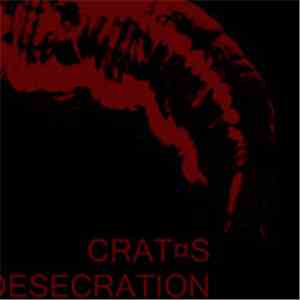 Crat¤s - Desecration