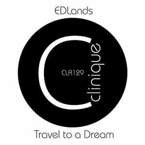EDLands - Travel To A Dream