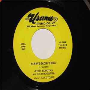 Jerry Robotka and his Orchestra - Always Daddy's Girl