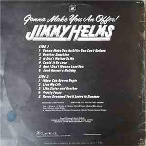 Jimmy Helms - Gonna Make You An Offer!