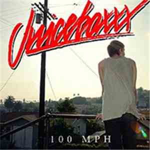 Juiceboxxx - 100 MPH