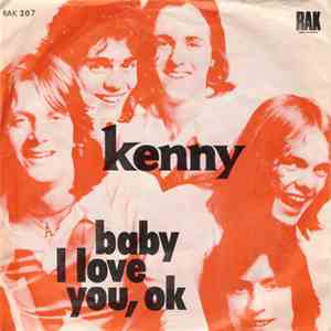 Kenny  - Baby I Love You O.K.