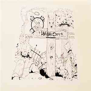 Laughing Dog / Catheter - Violence Is The Answer