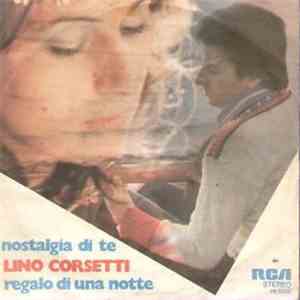 Lino Corsetti - Nostalgia Di Te