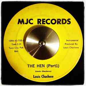 Louis Chachere - The Hen Part 1 / The Hen Part 2