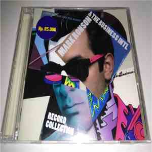 Mark Ronson & The Business Intl - Record Collection