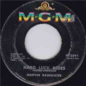 Marvin Rainwater - Hard Luck Blues / She's Gone