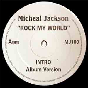 Micheal Jackson - Rock My World