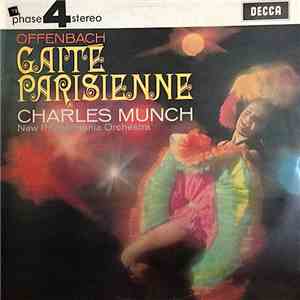 Offenbach, Charles Munch, New Philharmonia Orchestra - Gaité Parisienne