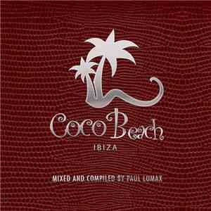 Paul Lomax - Coco Beach Ibiza Vol. 4