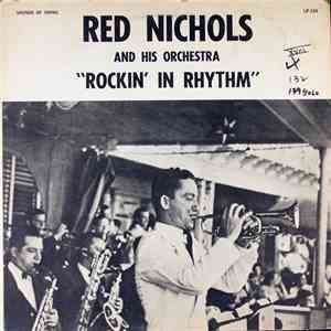 Red Nichols And His Orchestra - Rockin' In Rhythm