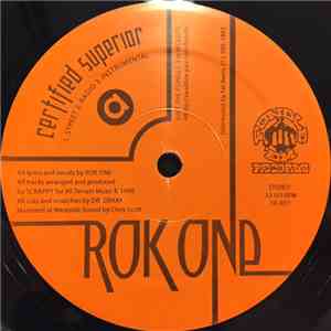 Rok One - Certified Superior