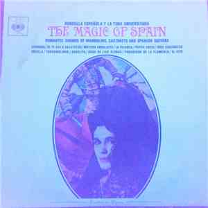 Rondalla Española Y La Tuna Universitaria - The Magic Of Spain