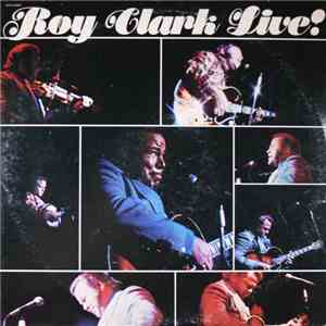 Roy Clark - Roy Clark Live!