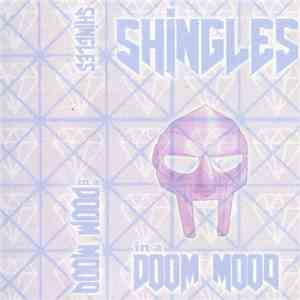 Shingles - In A Doom Mood