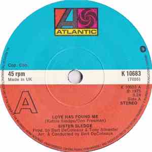 Sister Sledge - Love Has Found Me