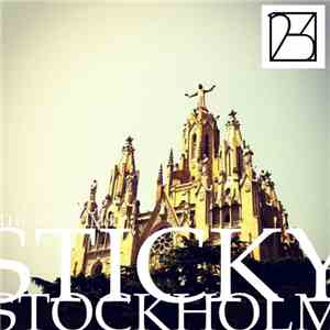Sticky Stockholm - The Rhythm