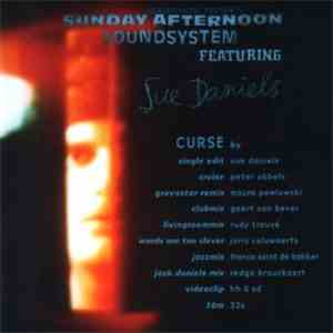 Sunday Afternoon Soundsystem Featuring Sue Daniels - Curse